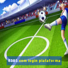 8385 com login plataforma